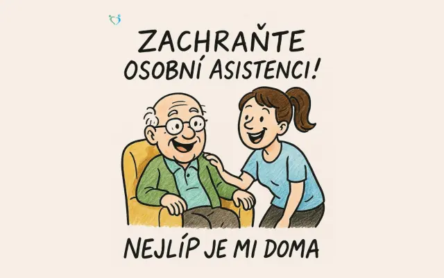 Pojďte s námi zachránit osobní asistenci! Nejlíp je mi doma!
